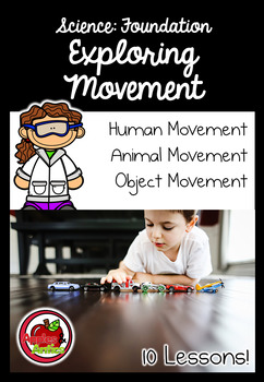 Preview of Foundation Science: Exploring Movement (Distance Learning)
