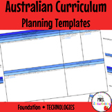 Foundation TECHNOLOGIES Australian Curriculum Planning Templates