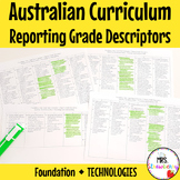 Foundation TECHNOLOGIES Australian Curriculum Reporting Gr