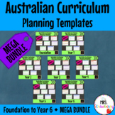 Foundation to Year 6 Australian Curriculum Planning Templa