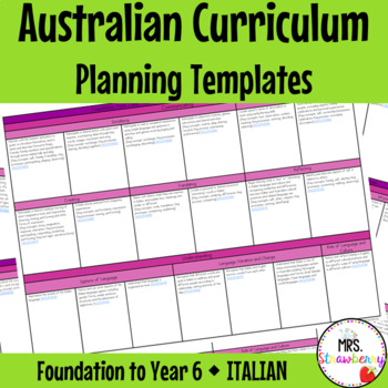 Preview of Foundation to Year 6 ITALIAN Australian Curriculum Planning Templates