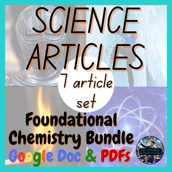 Preview of Foundational Chemistry Bundle | 7 Articles Set | Chemistry (Google Version)
