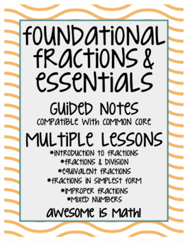 Preview of Foundational Fractions & Essentials Guided Notes - Multiple Lessons