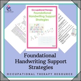 Foundational Handwriting Support Strategies: Occupational Therapy