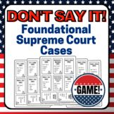 Foundational Supreme Court Cases Review Game AP Government