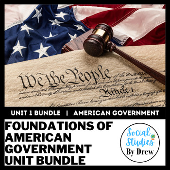 Preview of Foundations of American Government Full Unit Bundle