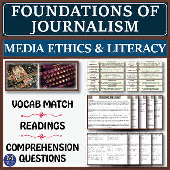 Preview of Foundations of Journalism Series: Media Ethics & Literacy