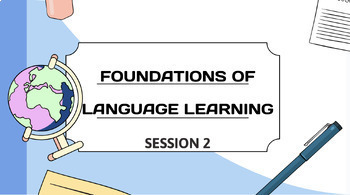 Preview of Foundations of Language Learning (PRAXIS 5362) STUDY COMPANION #2
