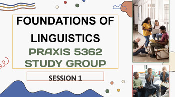 Preview of Foundations of Linguistics (PRAXIS 5362) STUDY COMPANION #1