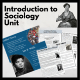Foundations of Sociology Unit Bundle or Intro to Sociology