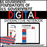 Foundations of US Government Digital Interactive Notebook