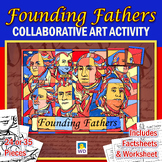 Founding Fathers Collaborative Art Activity
