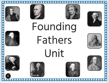 Preview of Founding Fathers Unit Set