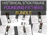 ***Founding Fathers Historical Stick Figures (Mini-biograp