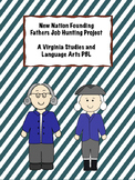 Founding Fathers Job Application Virginia Studies Project PBL
