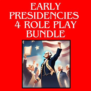 Preview of Constitution, Hamilton's Debt Plan, War of 1812, & More Role Play Bundle