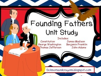 Preview of Founding Fathers Unit