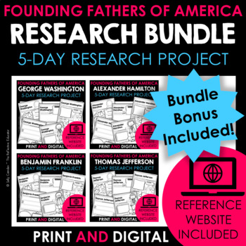 Preview of Founding Fathers of America | Social Studies Research Project BUNDLE