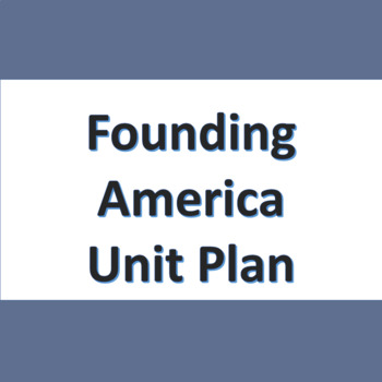 Preview of Founding of American (Revolution and Constitution) United States History Unit