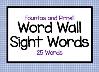 Preview of Fountas and Pinnell Sight Word Cards for Word Wall (25 Word List)