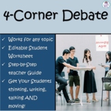Four-Corner Debate Template & Teacher Guide