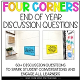Four Corners Discussion Questions End of Year Reflection