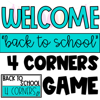 Preview of Four Corners Interactive Game: Back to School