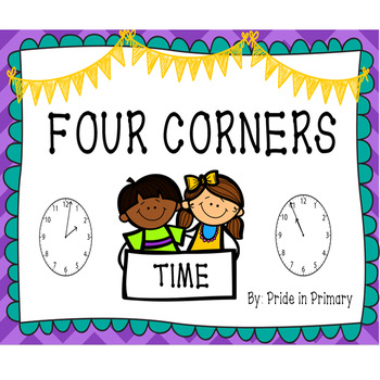 Preview of Four Corners - Telling Time to the Minute, Minutes Past, Quarter & Half Past