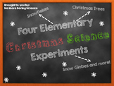 Four Elementary Christmas Science Experiments and Demos!