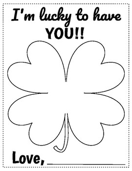 Preview of Four Leaf Clover- I'm lucky to have you | St Patrick's Day Template