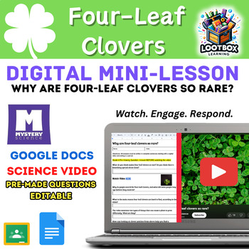 Preview of Four-Leaf Clover | Why are four-leaf clovers so rare? | St Patrick's Day Science