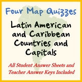 FOUR MAP QUIZZES -- LATIN AMERICA COUNTRIES AND CAPITALS (