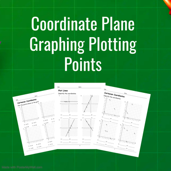 Preview of Four Quadrant, Cartesian Plane, Grades 5-8, Cartesian Coordinates