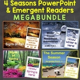 Four Seasons PowerPoint & Emergent Readers MEGABundle