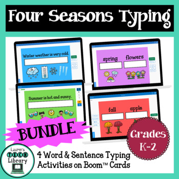 Preview of Four Seasons Typing Practice BUNDLE Word & Sentence Typing Boom™ Cards