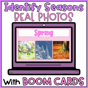 Preview of Four Seasons of the Year Identify Real Photos BOOM CARDS