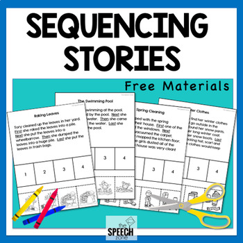 Free Sequencing Stories By The Speech Zone Teachers Pay Teachers