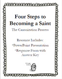 Four Steps to Becoming a Saint: The Canonization Process