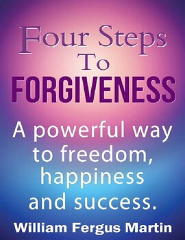 Preview of Four Steps to Forgiveness: A powerful way to freedom, happiness and success. Kin