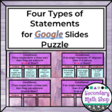 Four Types of Statements (Conditionals) GOOGLE DRIVE Puzzl