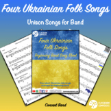Four Ukrainian Folk Songs | Concert Band