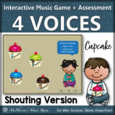 Four Voices Interactive Music Game + Assessment Shouting V