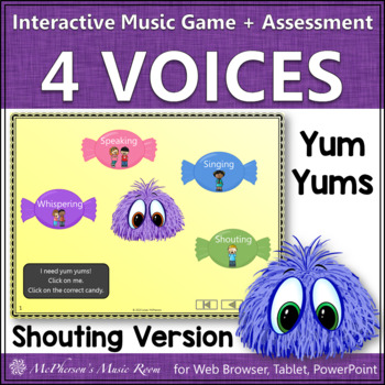 Preview of Four Voices: Interactive Music Game + Assessment Shouting Version {Yum Yums}