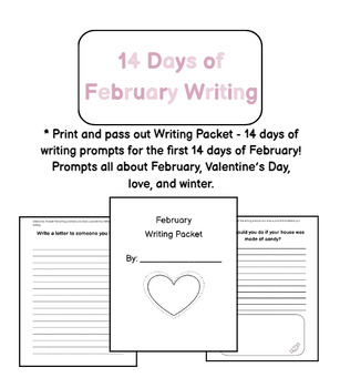 Preview of Fourteen Days of February Writing - Independent Packet, Morning Work, Centers