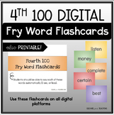 Fourth 100 Fry Word DIGITAL & PRINTABLE Flashcards