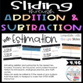 Fourth Grade Addition and Subtraction Digital Slides - Est