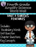 Fourth Grade: Amplify Science Focus Wall- Unit 3- Earth's 