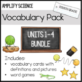 Fourth Grade: Amplify Science Vocabulary Pack BUNDLE (Units 1-4)