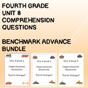 Preview of Fourth Grade Benchmark Advance Unit 8 Comprehension Questions Bundle
