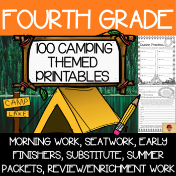 Preview of Fourth Grade Camping Themed Worksheets {100 Standards Aligned Printables}